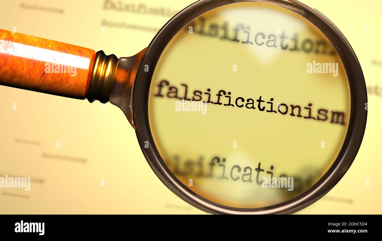 Falsificationismus und eine Lupe auf Wort Falsificationismus symbolisieren Studium und Suche nach Antworten im Zusammenhang mit einem Konzept der Fälschung Stockfoto
