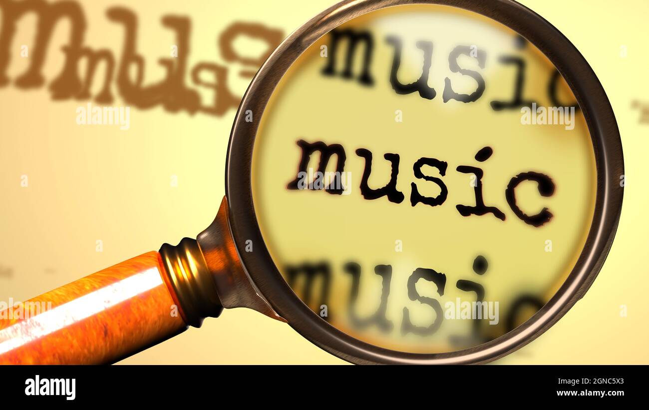 Musik - abstraktes Konzept und eine Lupe, die das englische Wort vergrößert Musik, um das Studium, die Untersuchung oder die Suche nach einer Erklärung und Anw. Zu symbolisieren Stockfoto
