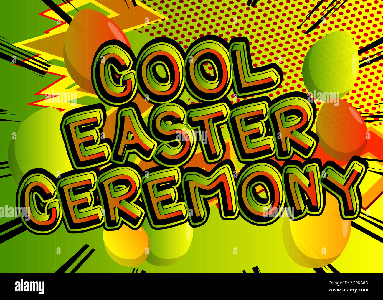 Cool Easter Ceremony - Comic-Stil Urlaub bezogenen Text. Stock Vektor