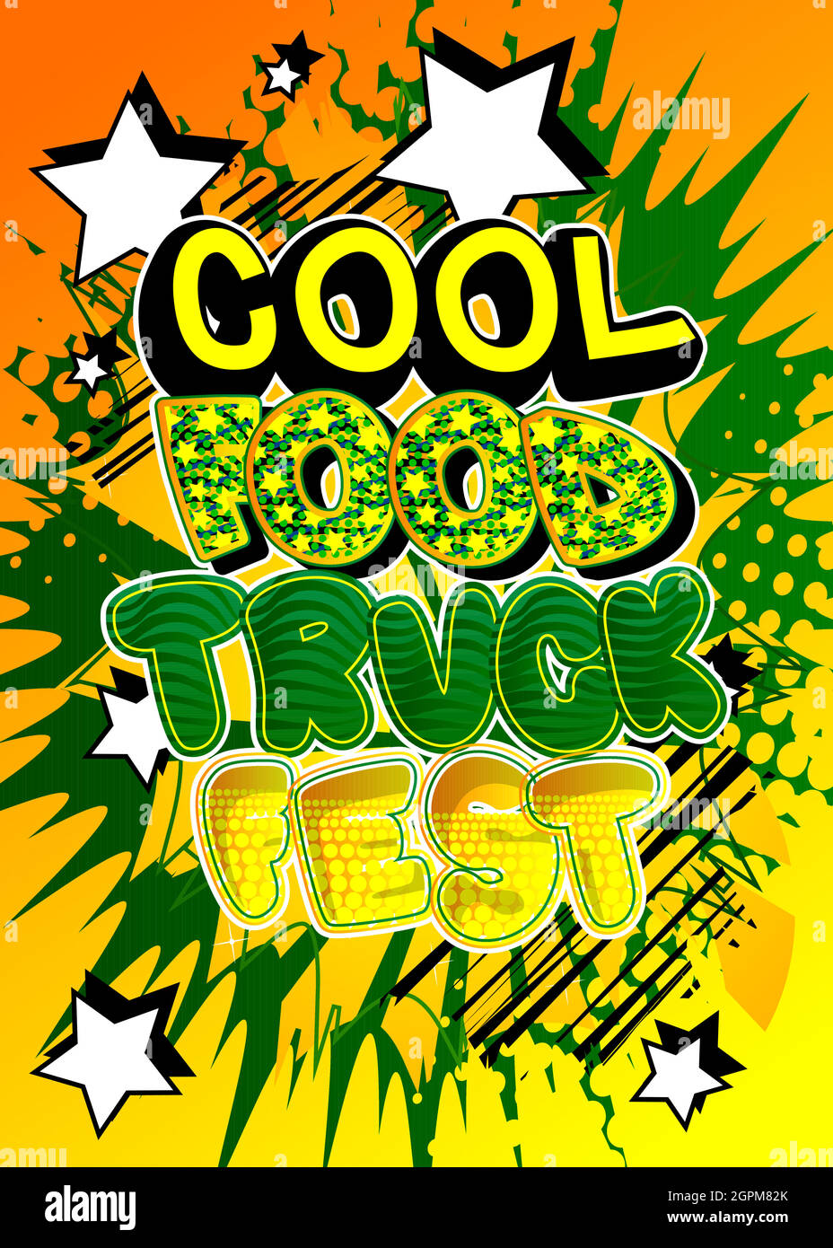 Cool Food Truck Fest - Comic-Stil Text. Stock Vektor