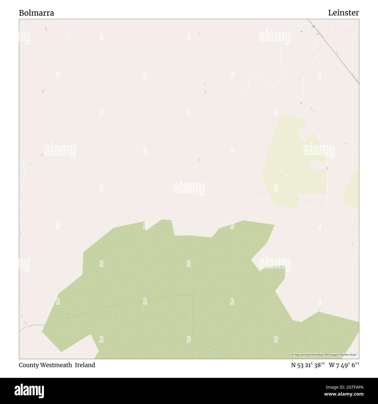 Bolmarra, County Westmeath, Ireland, Leinster, N 53 21' 38'', W 7 49' 6'', map, Timeless Map veröffentlicht im Jahr 2021. Reisende, Entdecker und Abenteurer wie Florence Nightingale, David Livingstone, Ernest Shackleton, Lewis and Clark und Sherlock Holmes haben sich bei der Planung von Reisen zu den entlegensten Ecken der Welt auf Karten verlassen.Timeless Maps kartiert die meisten Orte auf der Welt und zeigt die Verwirklichung großer Träume Stockfoto