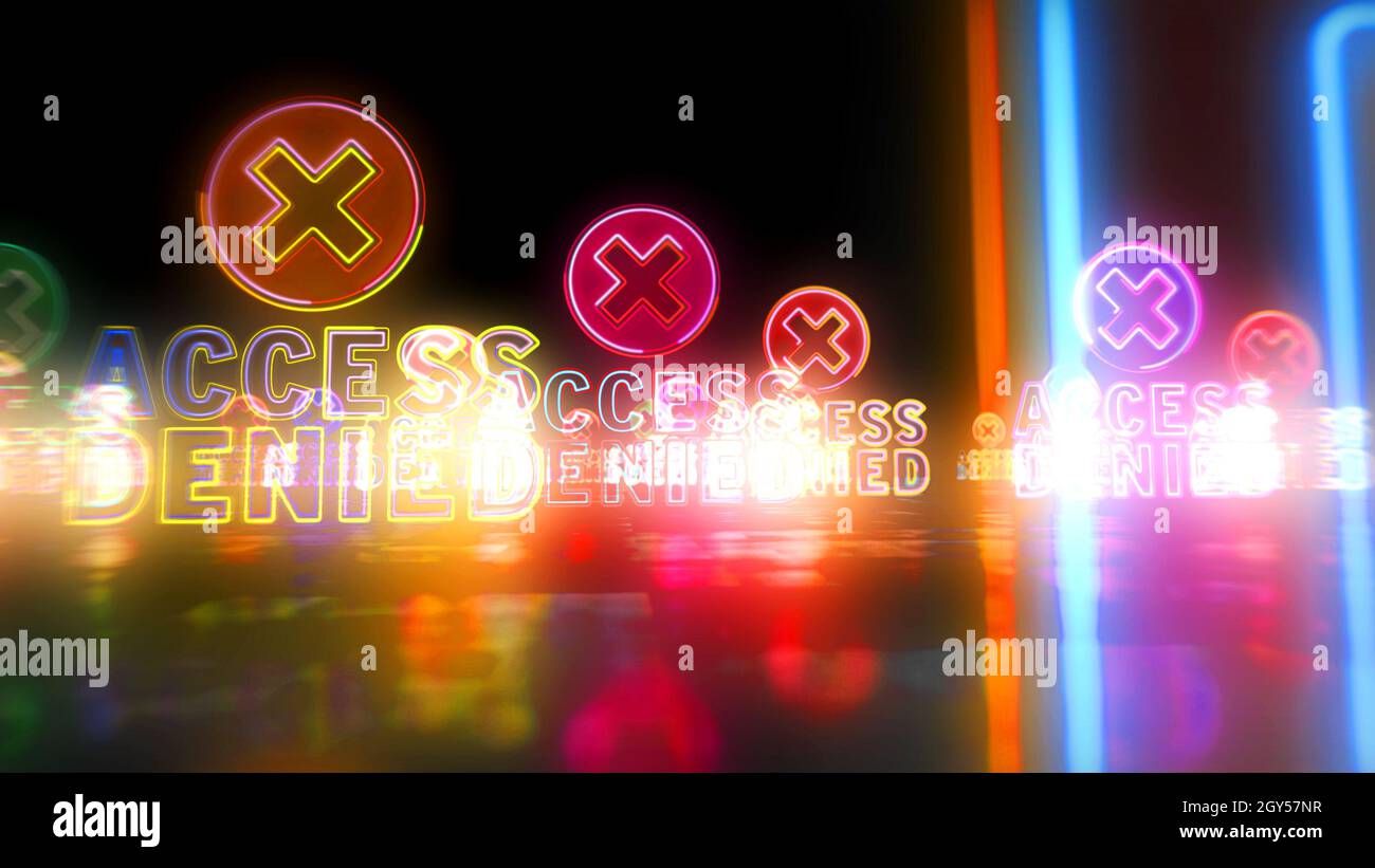 Zugang verweigert Neon-Zeichen-Konzept, Cyber-Sicherheit und Computer-System-Schutz. Leuchtender Text. Futuristische 3d-Darstellung. Stockfoto