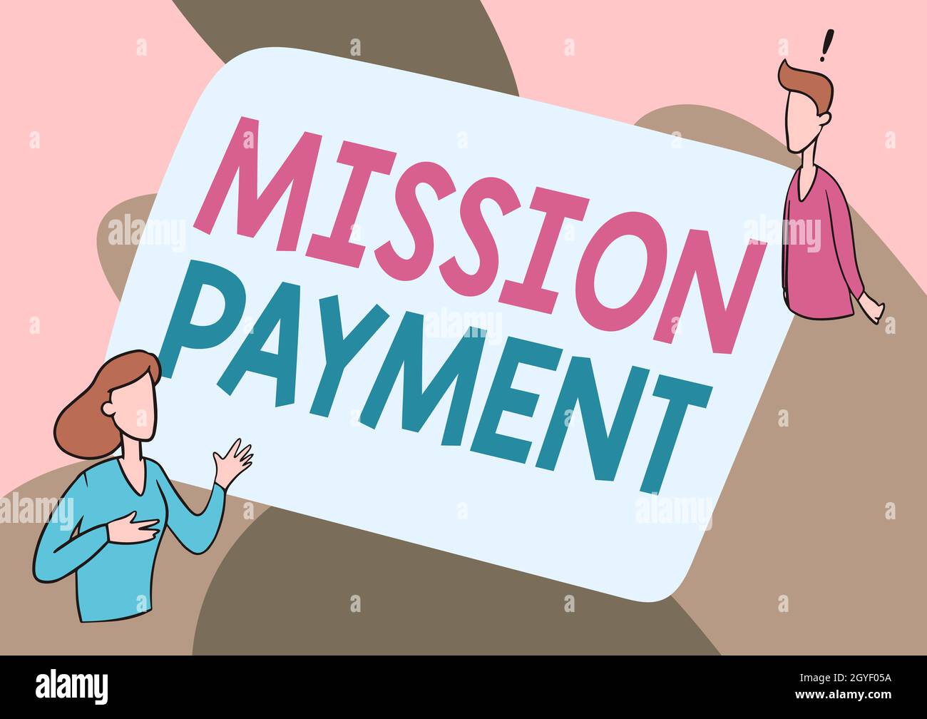 Konzeptionelle Bildunterschrift Mission Payment, Wort geschrieben über die Entlohnung oder Erfüllung einer Verpflichtung Lady Illustration mit Exploratory Conver Stockfoto