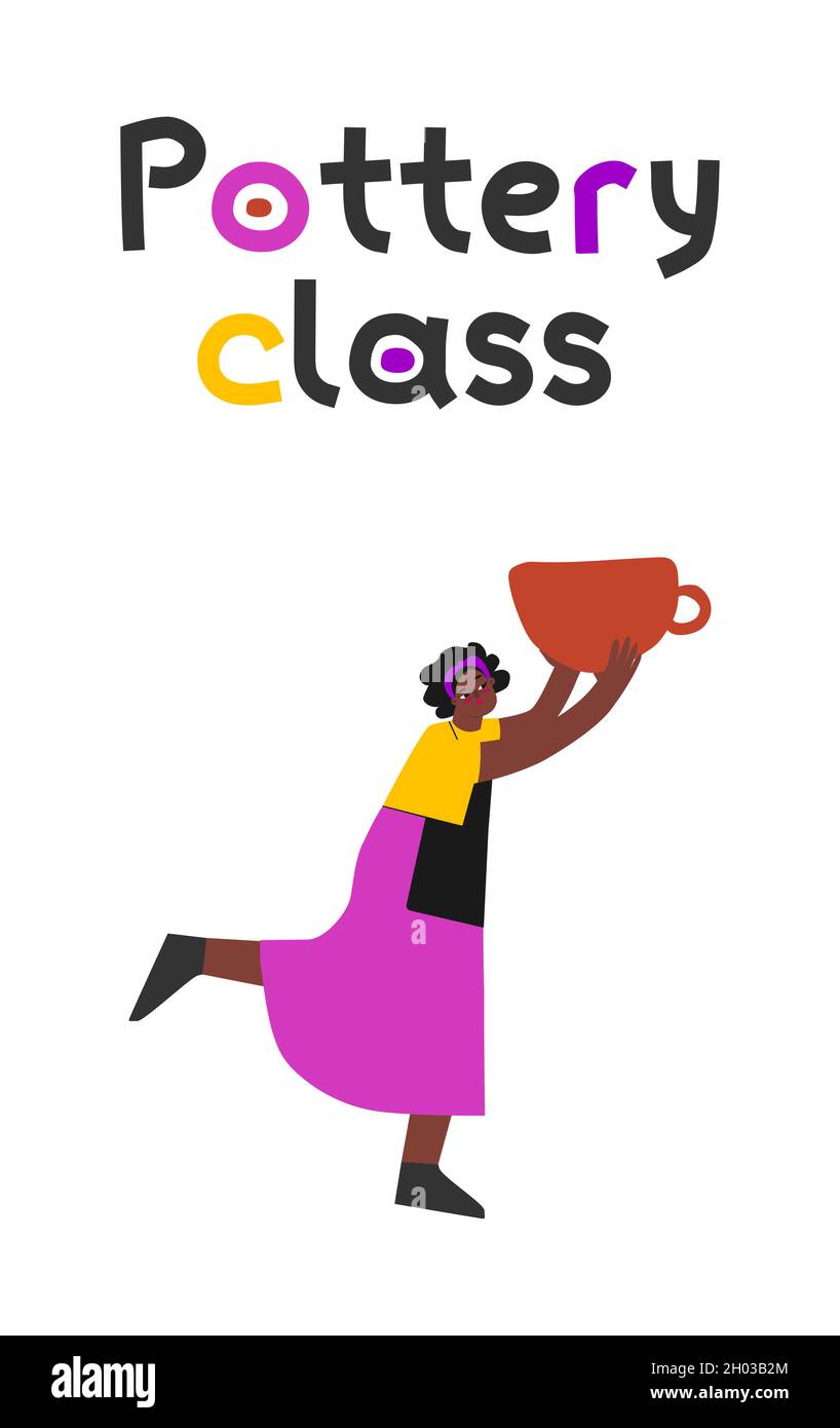 Vektorgrafik. Afroamerikanische Frau hält Keramiktopf, die sie in kreativen Sitzung gemacht. Text Pottery Class, Design für vertikale Banner. Kunst Stock Vektor
