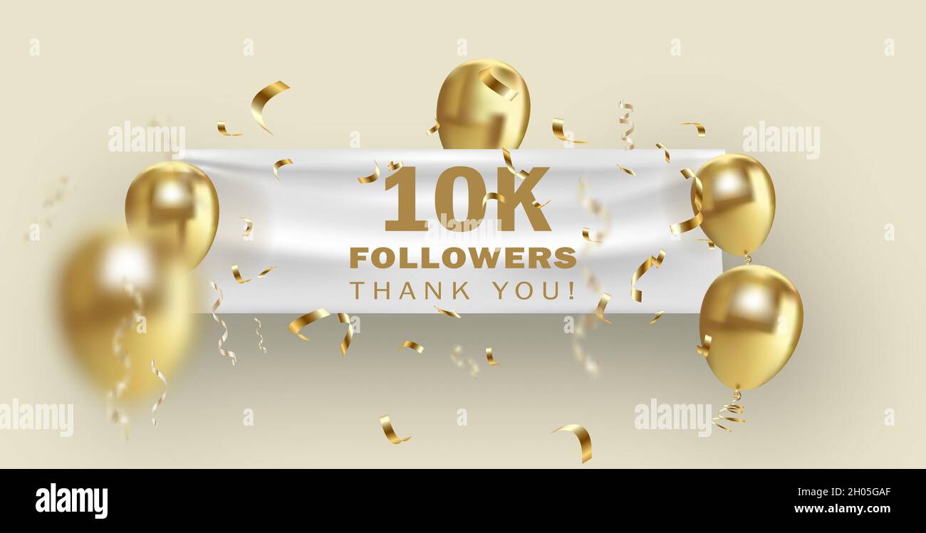 Banner für zehntausend Anhänger. Vielen Dank Followers Vektor-Vorlage mit 10K goldenen Zeichen und glänzenden Ballons für Netzwerk, Social-Media-Freunde und Subs Stock Vektor