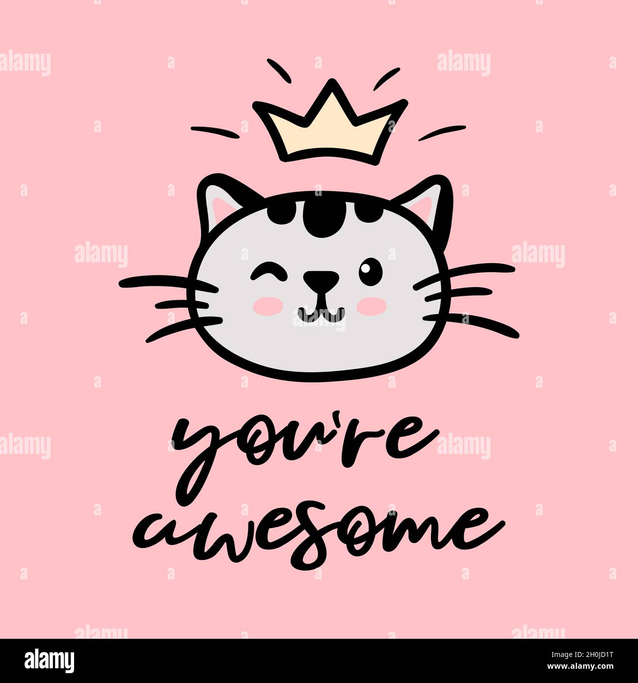 Katze niedliches Gesicht mit Krone Vektor Doodle Illustration isoliert auf rosa Hintergrund mit inspirierenden Schriftzug Sie sind genial. Kinder Babykrippe Pastell Poster, Grußkarte Stock Vektor