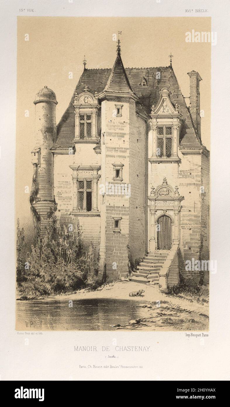 Architektur Pittoresque ou Denkmäler des xveme. Et xvieme. Siecles: Chateaux de France des XV Siecles et XVI: PL.15, Manoir De Chastenay (Sarthe), 1860. Victor Petit (Französisch, 1817-1874), Charles Boivin (Herausgeber); Lith de Godard ein Paris (Drucker). Lithographie mit Tönung Stein, aus dem Portfolio von 100 Lithographien mit Tönung Stein; Blatt: 26,3 x 28 cm (10 3/8 x 11 in.); Bild: 23 x 14 cm (9 1/16 x 5 1/2 in.). Stockfoto