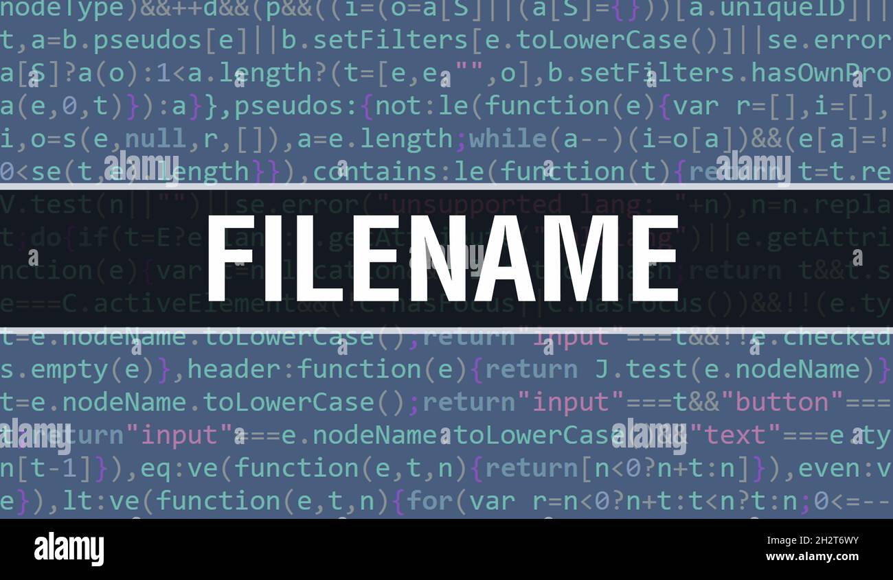 Dateiname Text geschrieben auf Programmiercode abstrakten Technologie Hintergrund von Software-Entwickler und Computer-Skript. Dateiname Konzept des Codes auf der Komput Stockfoto