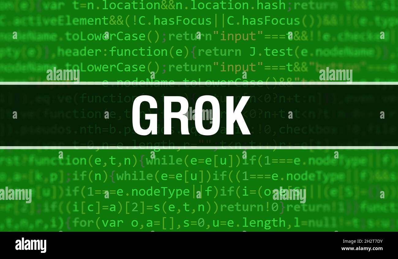 Grok Text geschrieben auf Programming Code abstrakt Technologie Hintergrund von Software-Entwickler und Computer-Skript. Grok Konzept von Code auf Computer mon Stockfoto