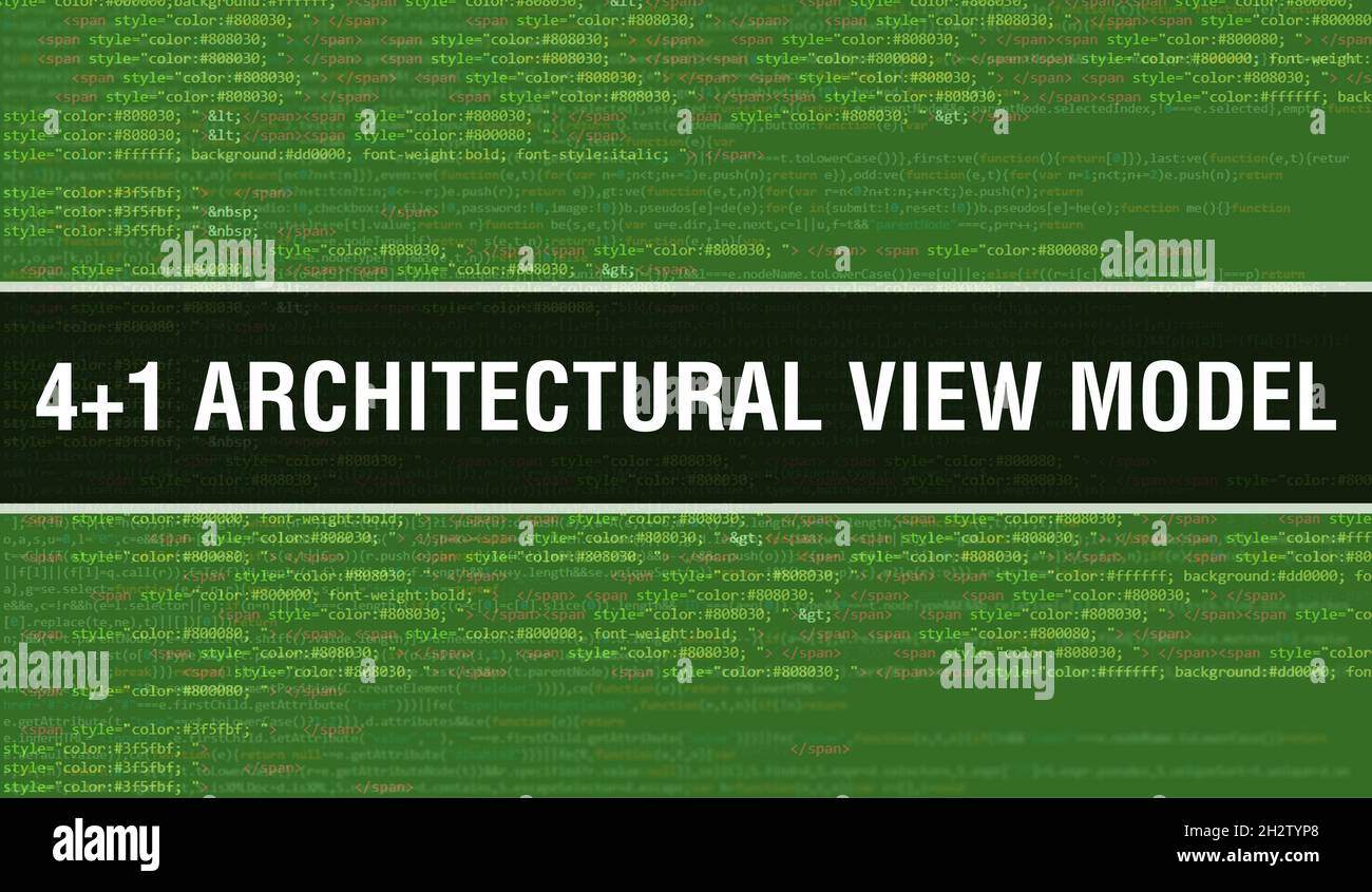 4+1 Architekturansicht Modell Text geschrieben auf Programmier-Code abstrakte Technologie Hintergrund von Software-Entwickler und Computer-Skript. 4+1 Architektur Stockfoto