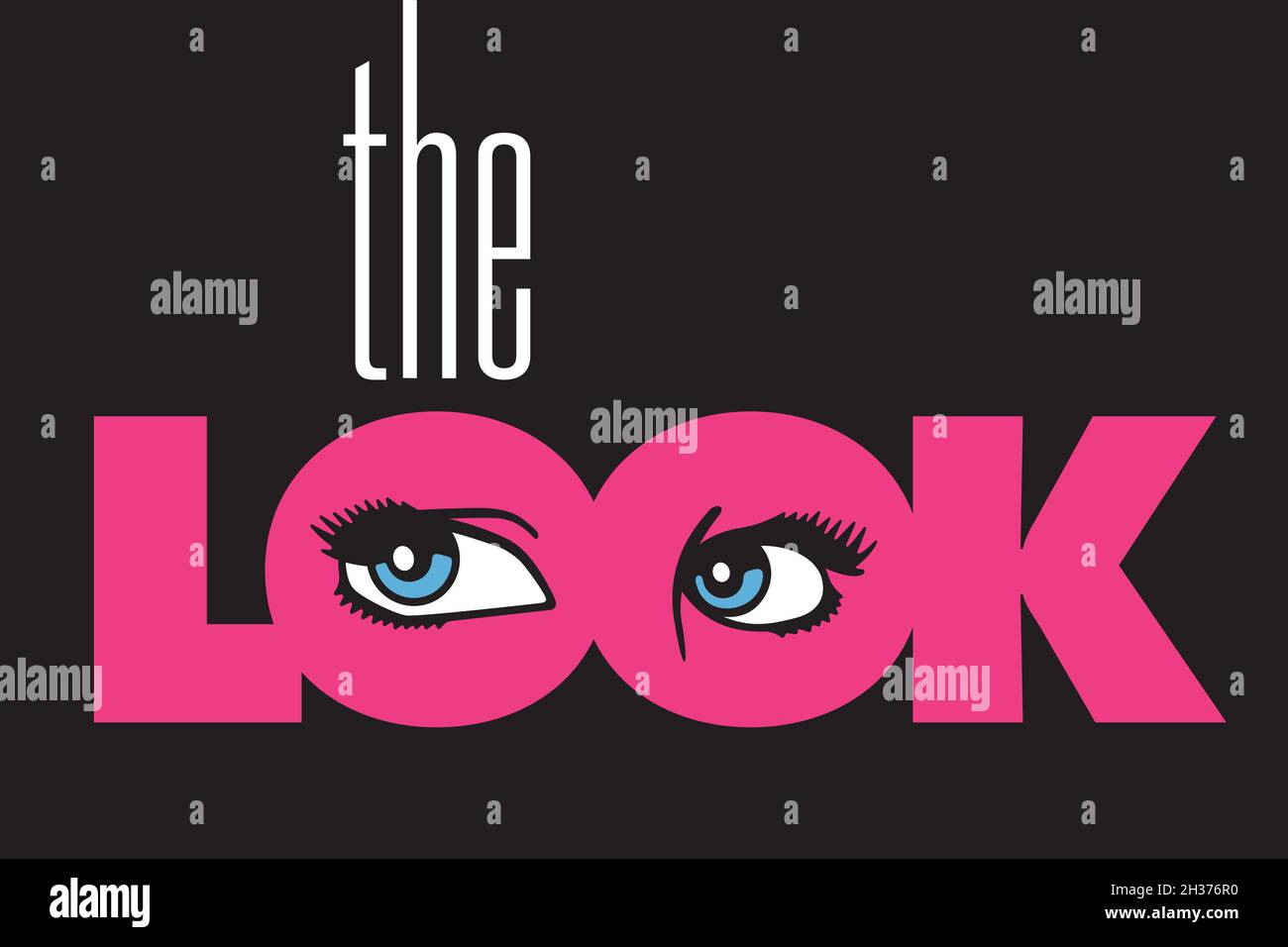 Der Look Mode oder Beauty-Design. Vektor-Illustration von schönen weiblichen Augen in Buchstaben des Wortes Look. Stock Vektor Der Look Mode oder Beauty-Design. Vektor-Illustration von schönen weiblichen Augen in Buchstaben des Wortes Look. Stock Vektor