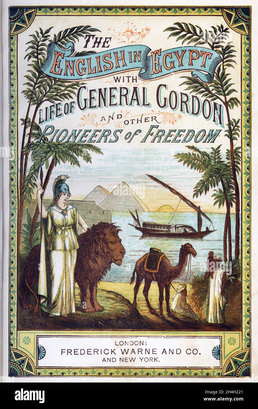 Titelseite eines Buches The English in Egypt, mit dem Leben von General Gordon und anderen Pionieren der Freiheit Stockfoto