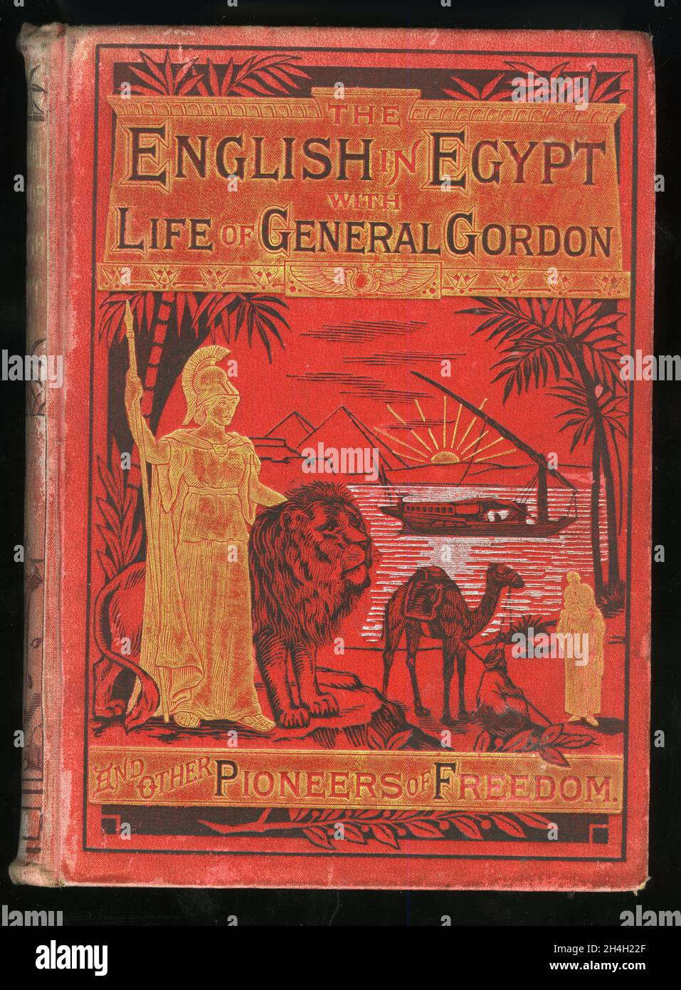 Cover eines Buches The English in Egypt, mit dem Leben von General Gordon und anderen Pionieren der Freiheit Stockfoto