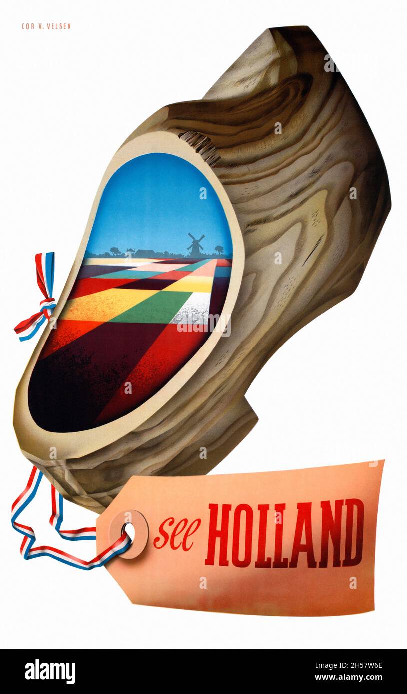 Siehe Holland von Cornelius van Velsen (1921-2010). Restauriertes Vintage Poster veröffentlicht ca. 1950 in den Niederlanden. Stockfoto