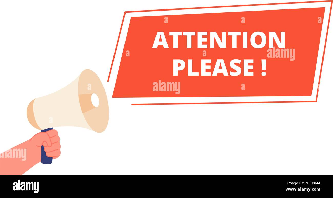 Achtung, bitte Banner. Ankündigung von Informationen, wichtige Ankündigung. Warnung Vorsicht Zeichen und Hand halten Megaphon-Utter-Vektor-Konzept Stock Vektor