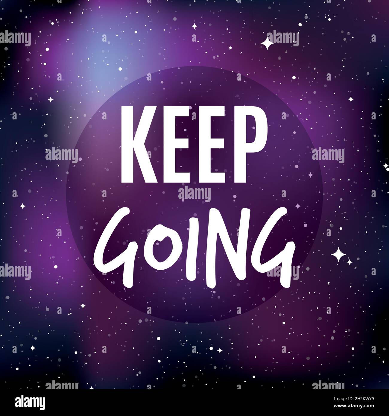 Hintergrund des Sternenuniversums. Zitat: „Keep going“. Konzept von Galaxie, Raum, Kosmos, Nebel, Weltraumstaub. Vektorgrafik Stock Vektor