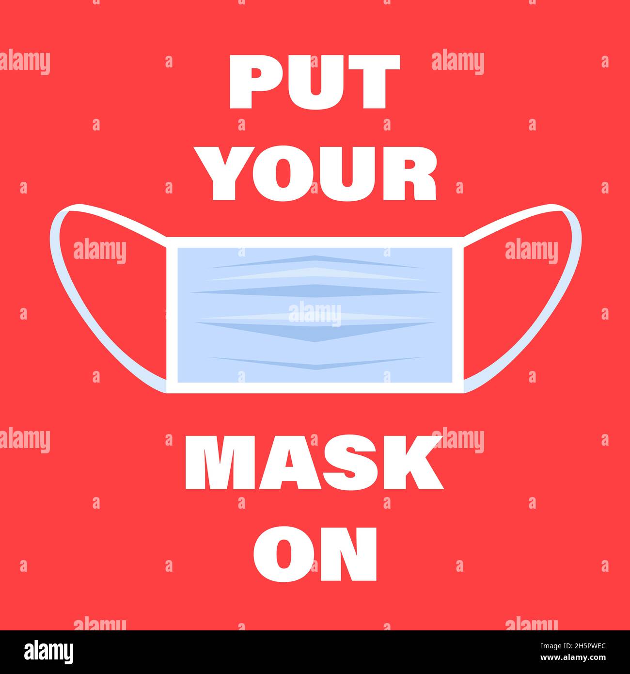 Respiratoty Maske, persönlicher Schutz auf rotem Hintergrund mit Text setzen Sie Ihre Maske auf. Healthcare Coronavirus Warnung Quarantäne Banner. Stock Vektor