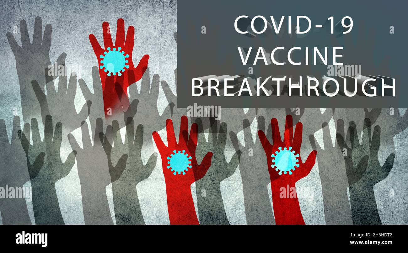 Impfstoffdurchbruch, englische Sprache, covid-19-Impfung, Waffen, mit dem Virus infiziert, Pandemie Stockfoto