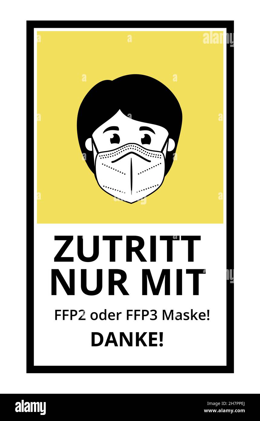 Aufkleber oder Schild an der Tür des Gebäudes in deutscher Sprache 'Eingang nur mit FFP3 oder FFP3 Maske! Danke.’ Das Gesicht einer Frau mit einer Schutzmaske während Stock Vektor