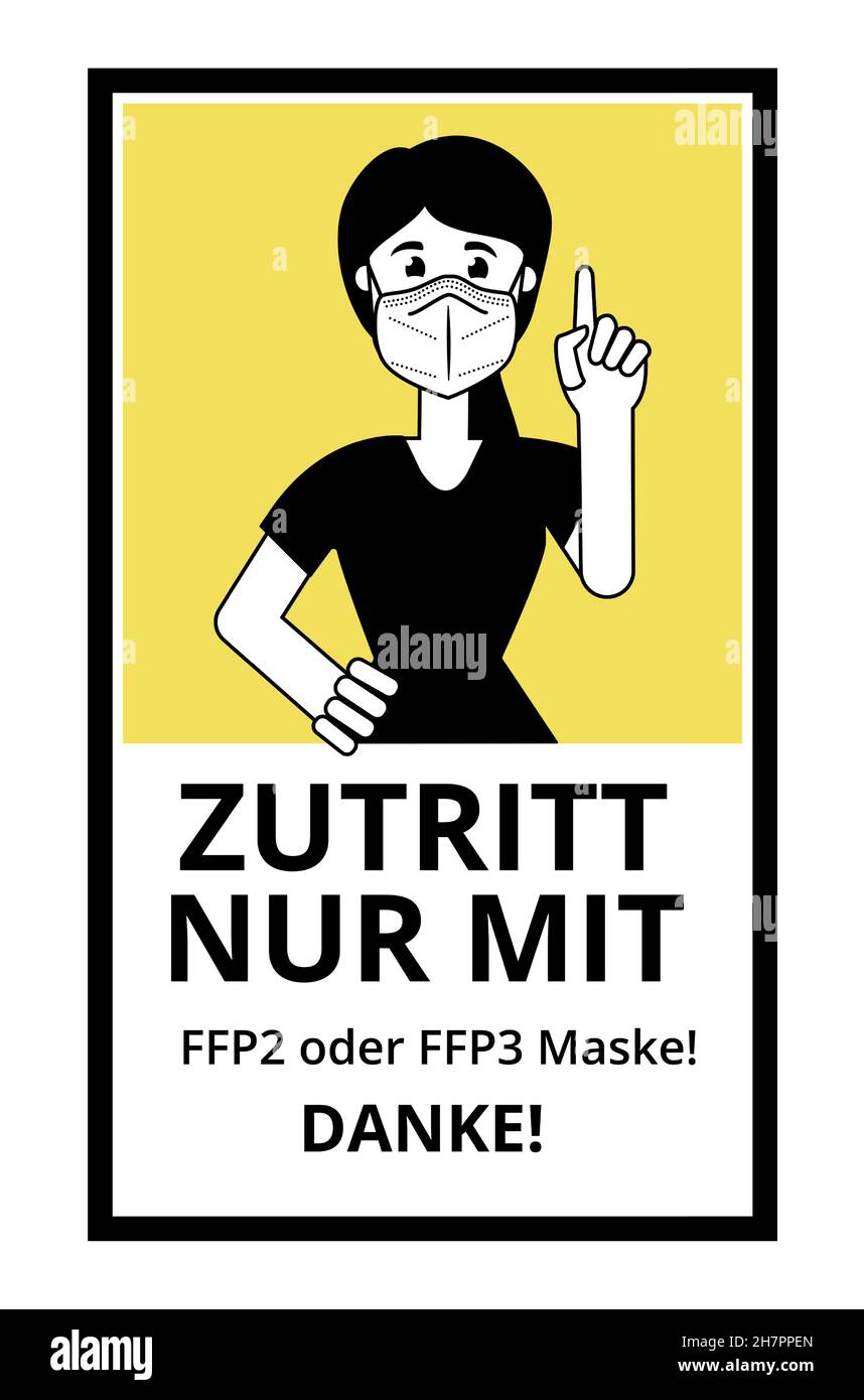 Rechteckige Aufkleber oder Schild an der Tür des Gebäudes in deutscher Sprache, Eingang nur mit FFP3 oder FFP3 Maske. Danke. Die Frau hebt ihren Zeigefinger Stock Vektor