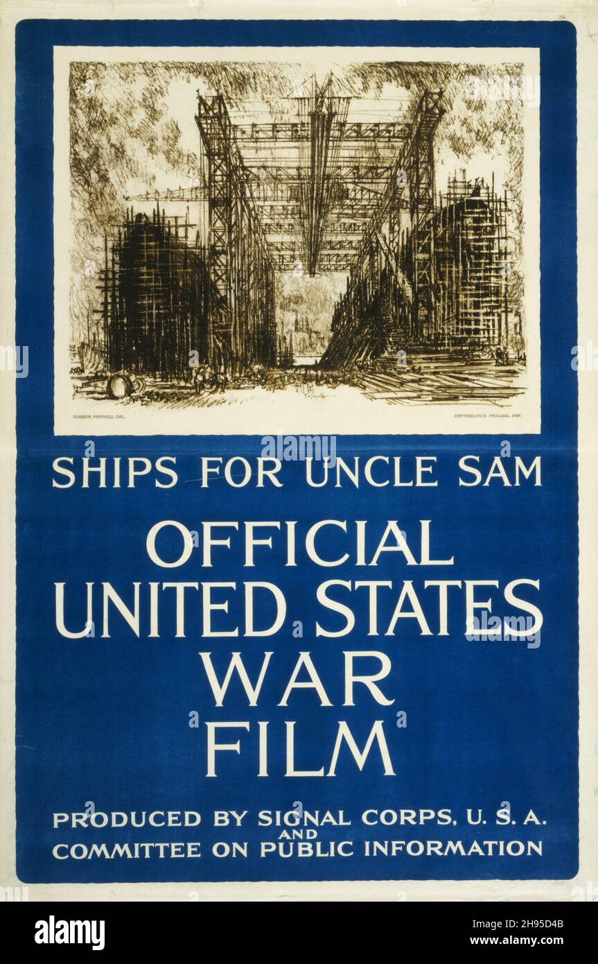 Schiffe für Onkel Sam - Offizieller Kriegsfilm der Vereinigten Staaten 1917. Stockfoto
