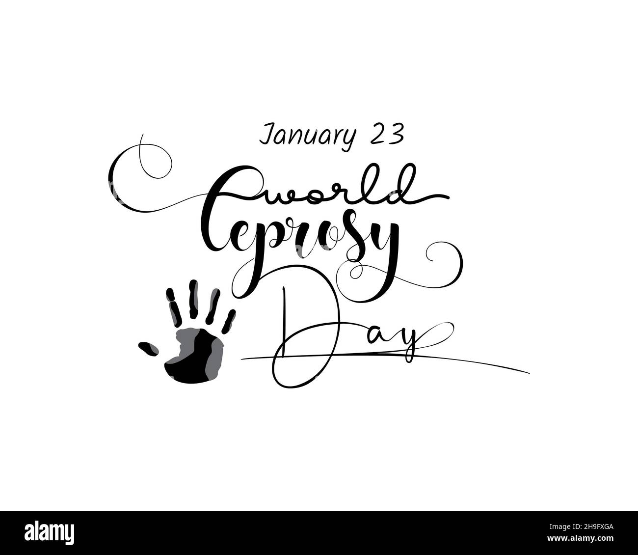 Januar 23 - Kalligraphie Stil Hand Lettering Design für den Welt-Lepra-Tag. Vektor-Design für Banner, Poster, T-Shirt, Karte. Stock Vektor