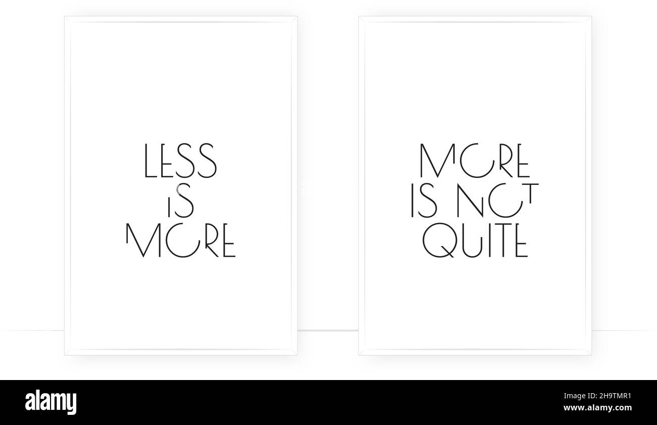 Weniger ist mehr, mehr ist nicht genug, Vektor. Minimalistisches Posterdesign. Typografisches Wandbild. Wording Design isoliert auf weißem Hintergrund, Briefpapier Stock Vektor