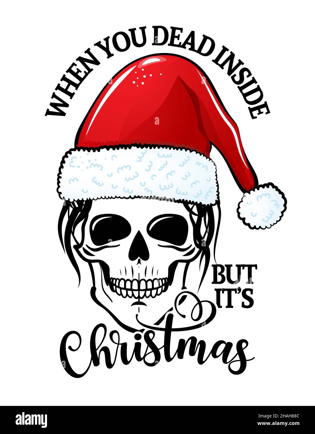Wenn du drinnen tot bist, aber es ist Weihnachten - schöner Frauenschädel mit Weihnachtsmütze. Mama Schädel mit chaotischen Brötchen, immer Sachen erledigt. Zuckerschädel. Stock Vektor