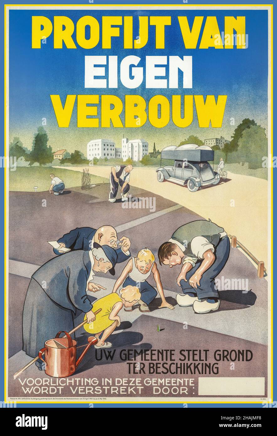 Nach dem Krieg 1950s Niederländische Propaganda, um die Wirtschaft durch Motivationsplakate zu stimulieren 'PROFITIEREN SIE VON EIGENEM WACHSTUM' PROFIJT VAN eigen verbouw , (uw gemeente stelt grond ter beschikking) Ihre Gemeinde stellt Land zur Verfügung (voorlichting in deze gemeente wordt verstrekt door) 'Informationen in dieser Gemeinde werden bereitgestellt von...' Stockfoto