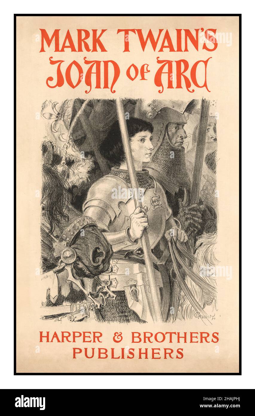 Mark Twains Jeanne d'Arc / Grasset 1894. Lithographie Poster zeigt Jeanne d'Arc in Rüstung mit einer Gruppe von Soldaten auf dem Pferd. Grasset, Eugène, 1841-1917, Künstlerin Joan of Arc Saint 1412-1431 Soldiers--French Book & Magazine Poster--American--1890-1900. Lithographien--Farbe--1890-1900. Stockfoto