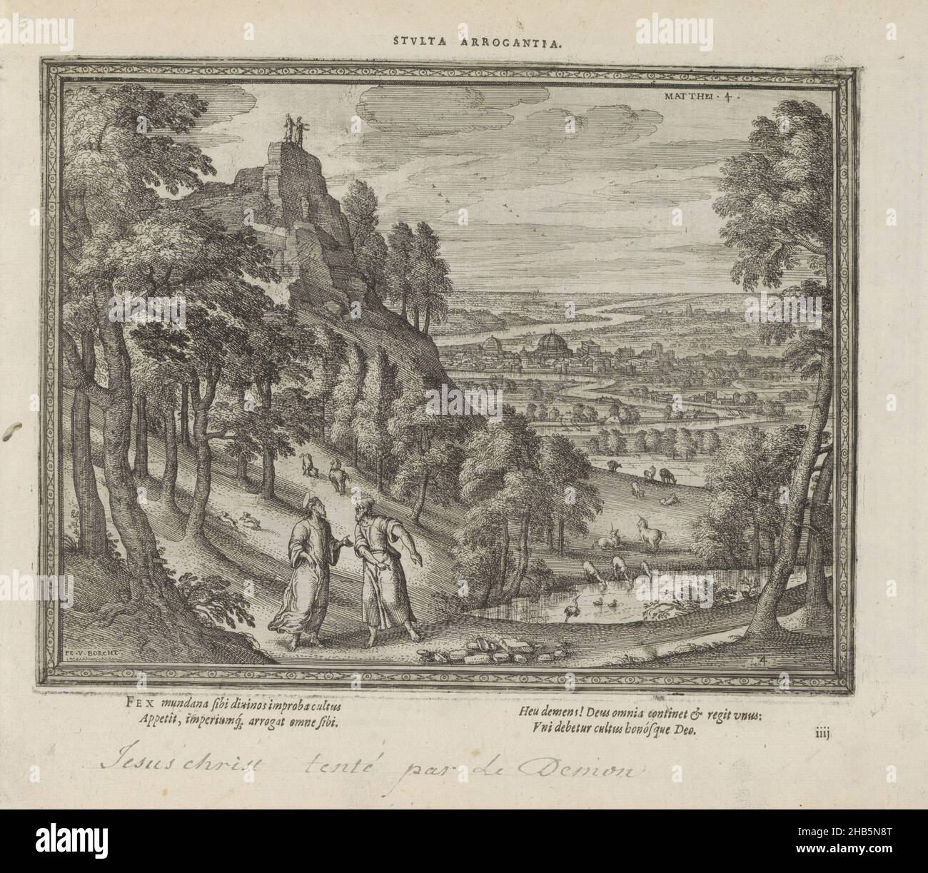 Landschaft mit der Versuchung Christi, Stulta arrogantia (Titel auf Objekt), Emblemata Novi Testamenti (Serientitel), Emblemata Sacra è praecipuis utriusque testamenti historiis concinnata (Neues Testament) (Serientitel), Imagines et figurae bibliorum (Serientitel), baumgesäumte Flusslandschaft mit der Versuchung Christi. Im Vordergrund zeigt der Versucher auf einige Steine auf dem Boden und fordert Christus auf, sie in Brote zu verwandeln. Auf dem Gipfel des Berges verspricht er Christus alle Reiche der Welt (Matth. 4:1-11). Mit einem lateinischen Motto über dem Bild und einer vierzeiligen Stockfoto