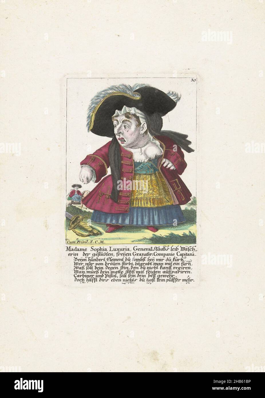 Der Zwerg Madame Sophia Luxuria, c. 1710, Madame Sophia Luxuria, General Staabs leib Wäscherin der gestuzten, freien Granatir-Companie Capitana (Titel auf Objekt), Il Callotto resurcitato oder Neu eingerichtes Zwerchenkabinett (Serientitel), der Zwerg Madame Sophia Luxuria. In der Bildunterschrift unter dem Titel ein vierzeiliger Vers auf Deutsch. Nummeriert oben rechts: 30. Teil einer losen Ausgabe von c. 1710 einer Serie von Karikaturen mit Zwergen, bekannt als Zwergbühne., Druckerei: Martin Engelbrecht (zugeschrieben), unbekannt (auf Objekt erwähnt), Augsburg, 1705 - 1715, Papier, Radierung Stockfoto