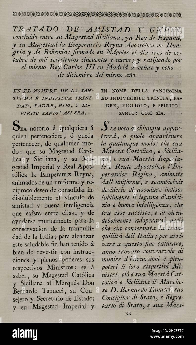 „Vertrag von Neapel (1759). Am 3. Oktober 1759 wurde in Neapel ein Vertrag zwischen der spanischen Krone, den beiden Sizilien und der Kaiserin von Österreich unterzeichnet, durch den die Thronfolge von Neapel und den beiden Sizilien an Ferdinand, den dritten Sohn des spanischen Königs Karl III., verliehen wurde. Sammlung der Verträge über Frieden, Allianz und Handel, die von der spanischen Krone mit den ausländischen Mächten angepasst wurden (Colección de los Tratados de Paz, Alianza, Comercio ajustados por la Corona de España con las Potencias Extranjeras). Band III Madrid, 1801. Historische Militärbibliothek von Barcelona, Katalonien, Spanien. Stockfoto