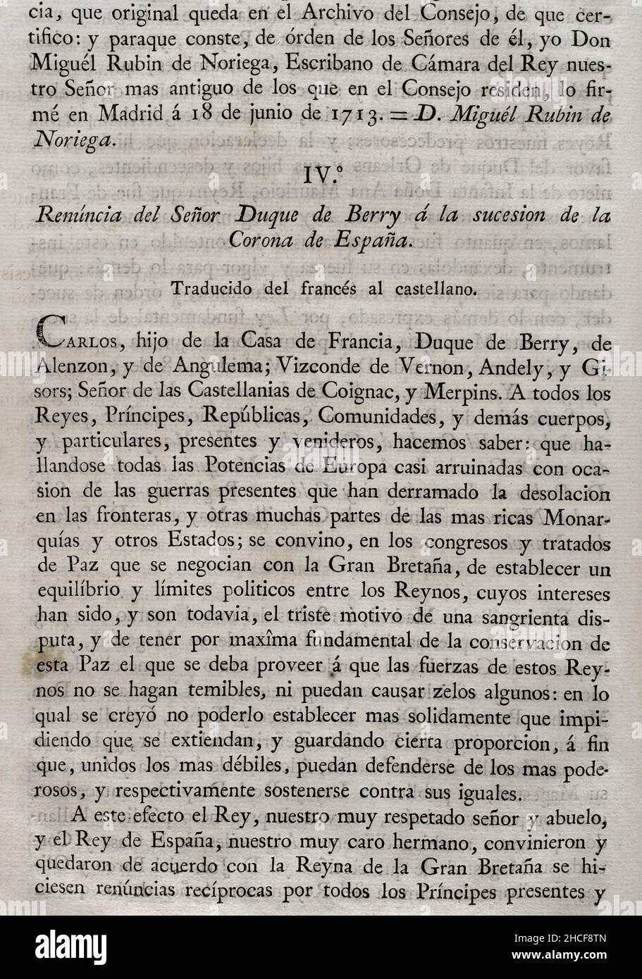 Königliches Edikt, das den Rücktritt von H.M. Catholic (Philipp V. von Spanien) an die Nachfolge der Krone von Frankreich und die der Fürsten an die von Spanien festlegt, davon ausgenommen das Haus Österreich, Und die Erklärung und Berufung des Hauses Savoyen in Verzug der Nachkommen von König Philipp V. Rücktritt des Herzogs von Berry auf die Nachfolge an die Krone von Spanien. Sammlung der Verträge über Frieden, Allianz und Handel, die von der spanischen Krone mit den ausländischen Mächten (Colección de los Tratados de Paz, Alianza, Comercio ajustados por la Corona de España con las Potencias Extranj Stockfoto