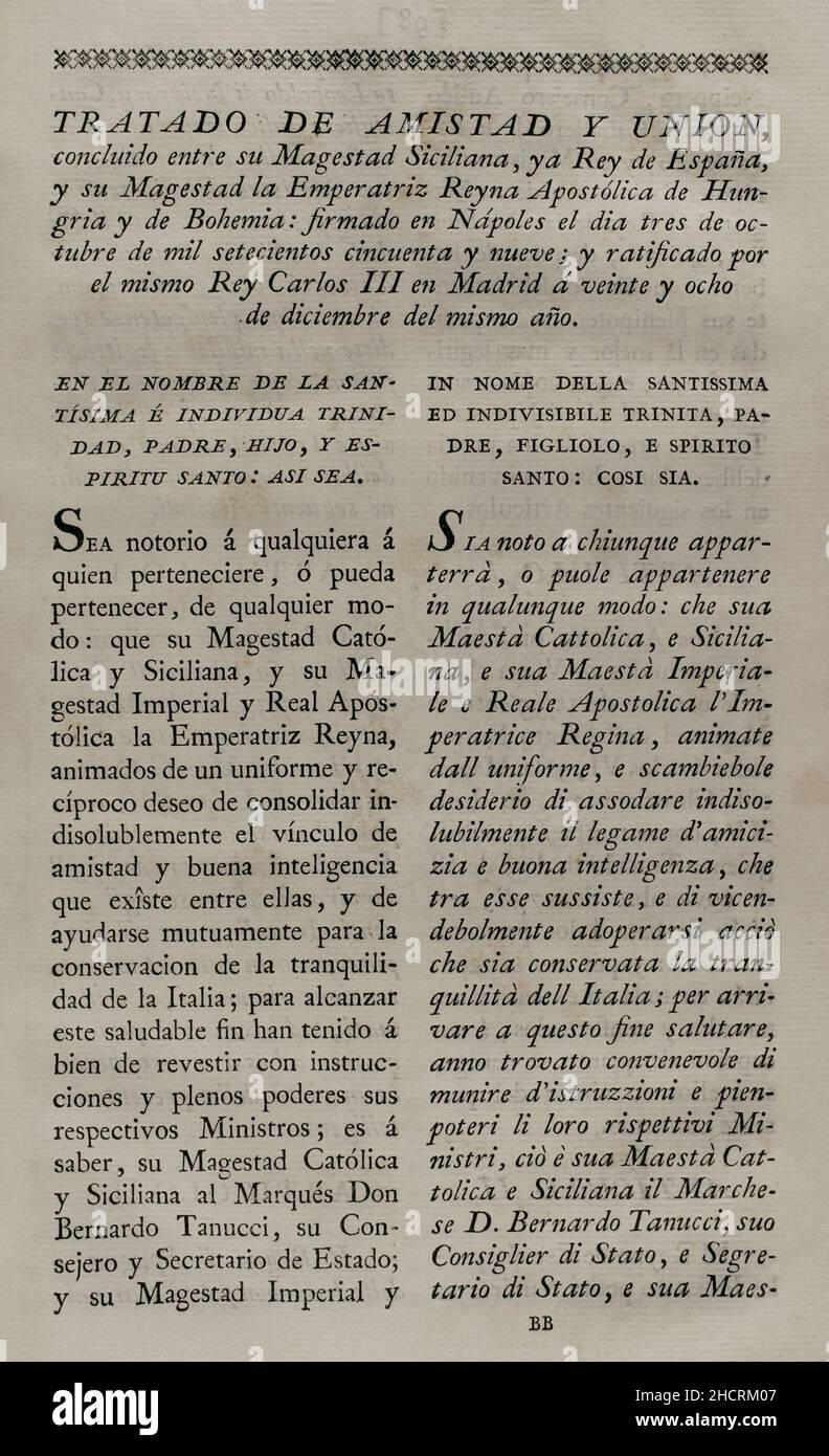 „Vertrag von Neapel (1759). Am 3. Oktober 1759 wurde in Neapel ein Vertrag zwischen der spanischen Krone, den beiden Sizilien und der Kaiserin von Österreich unterzeichnet, durch den die Thronfolge von Neapel und den beiden Sizilien an Ferdinand, den dritten Sohn des spanischen Königs Karl III., verliehen wurde. Sammlung der Verträge über Frieden, Allianz und Handel, die von der spanischen Krone mit den ausländischen Mächten angepasst wurden (Colección de los Tratados de Paz, Alianza, Comercio ajustados por la Corona de España con las Potencias Extranjeras). Band III Madrid, 1801. Historische Militärbibliothek von Barcelona, Katalonien, Spanien. Stockfoto