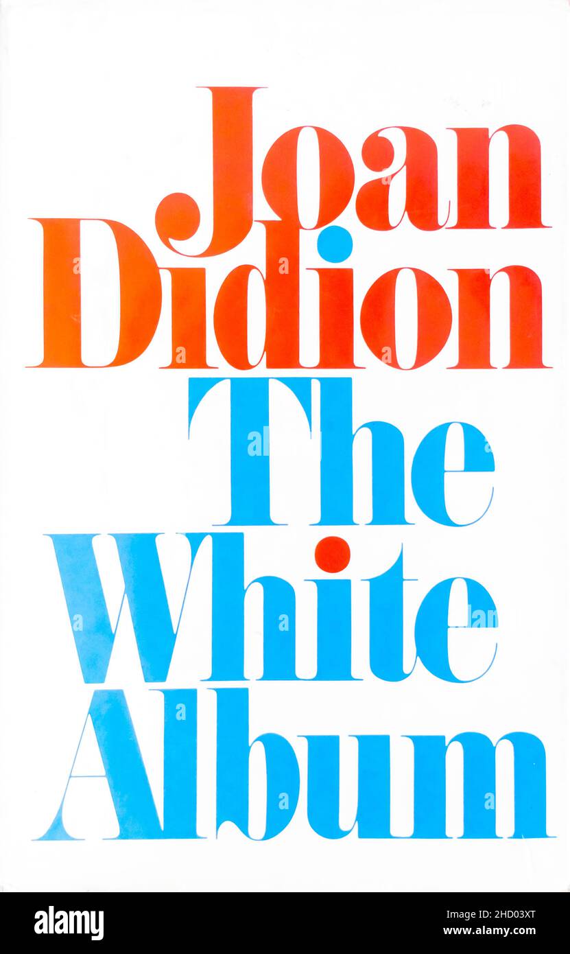 Buchcover der Essaysammlung The White Album von Joan Didion, 1979, Erstausgabe von Simon & Schuster Stockfoto