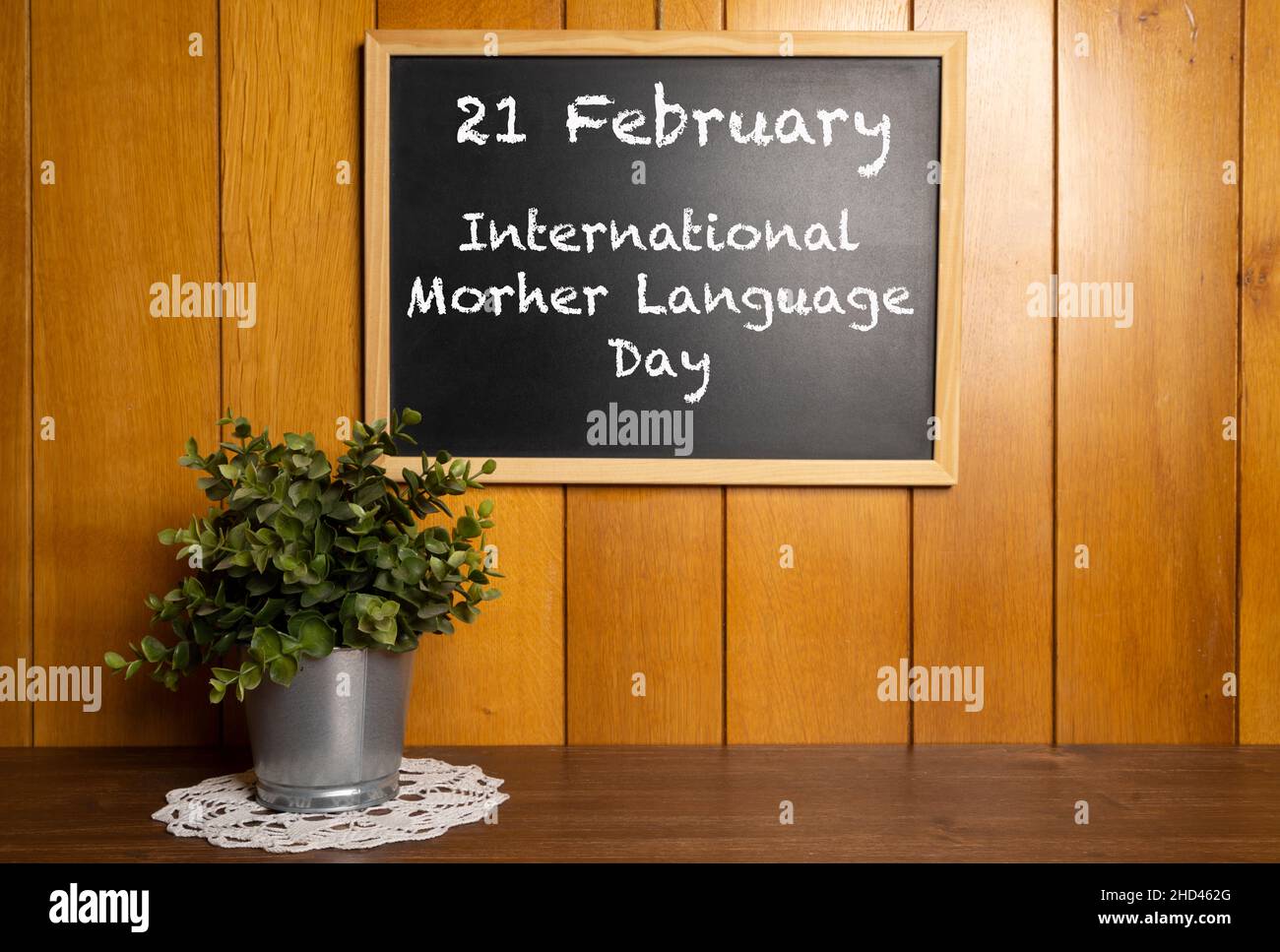 Eine Tafel mit der Aufschrift 21st. Februar Internationaler Tag der Muttersprache. Stockfoto