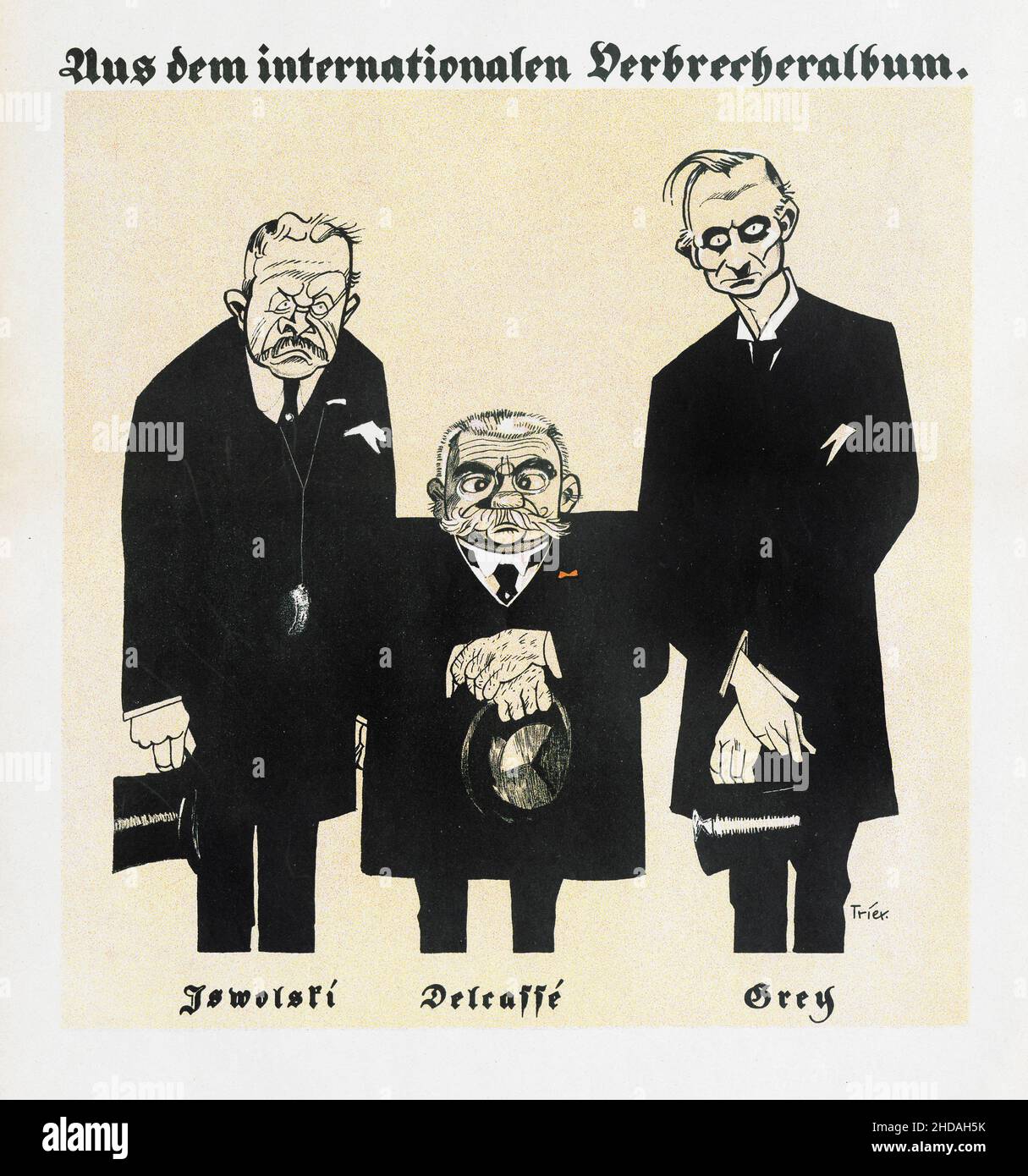 Alte deutsche politische Karikatur: Aus dem Album International Criminals, 1914 Alexander Izvolsky (Russland), Théophile Delcassé (Frankreich) und Sir EDW Stockfoto