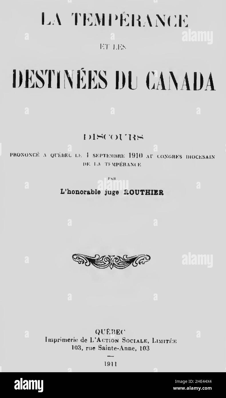 Routhier - La tempérance et les destinées du Canada, 1911 (Seite 1). Stockfoto