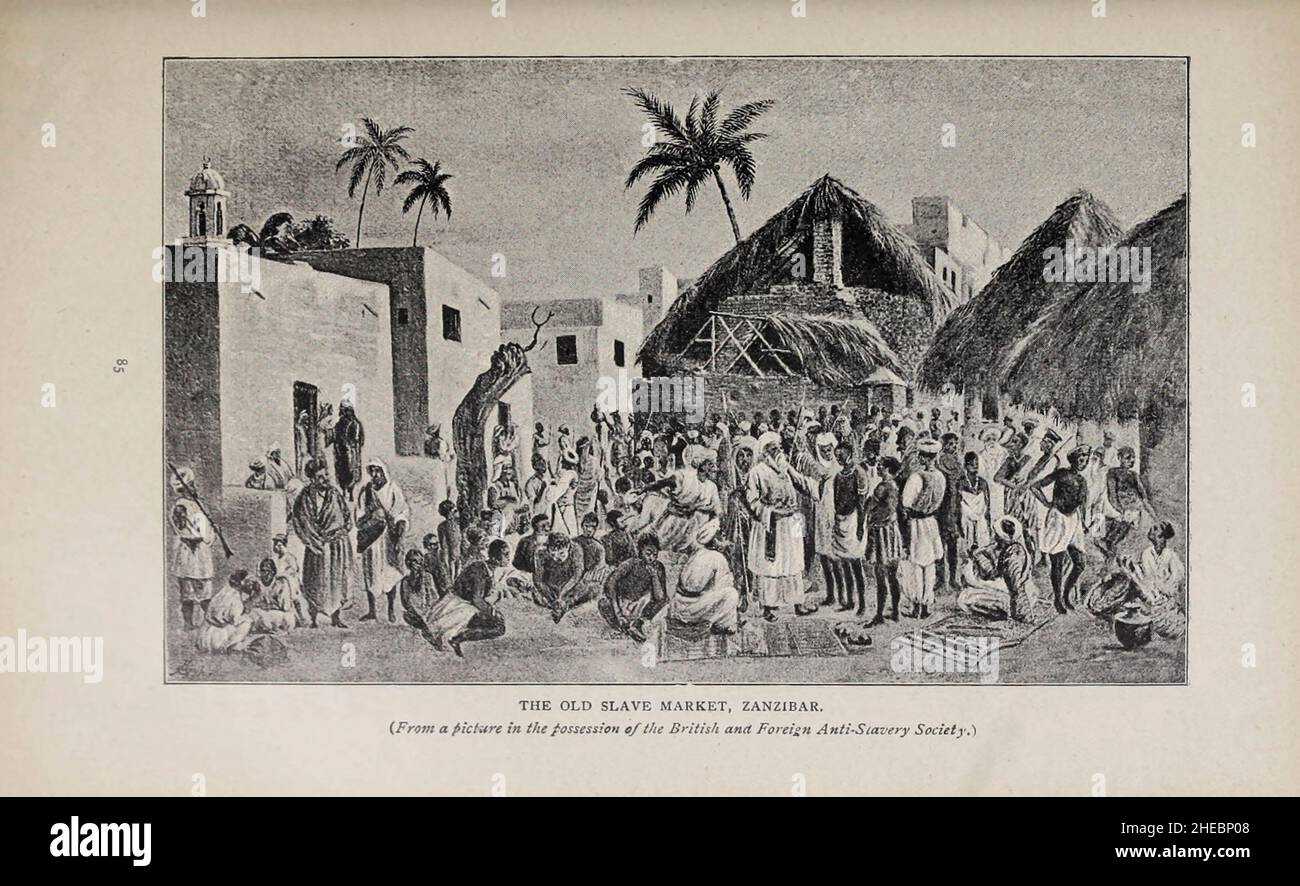 The Old Slave Market, Sansibar (aus einem Bild im Besitz der British and Foreign Anti-Slavery Society) ein Foto aus dem Buch "The History of the Universities' Mission to Central Africa, 1859-1898" von Anne Elizabeth Mary Anderson Morshead, Universities' Mission to Central Africa 1899 Stockfoto