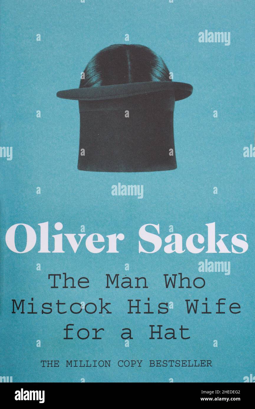 Das Buch, der Mann, der seine Frau mit einem Hut von Oliver Sacks verwechselte Stockfotografie