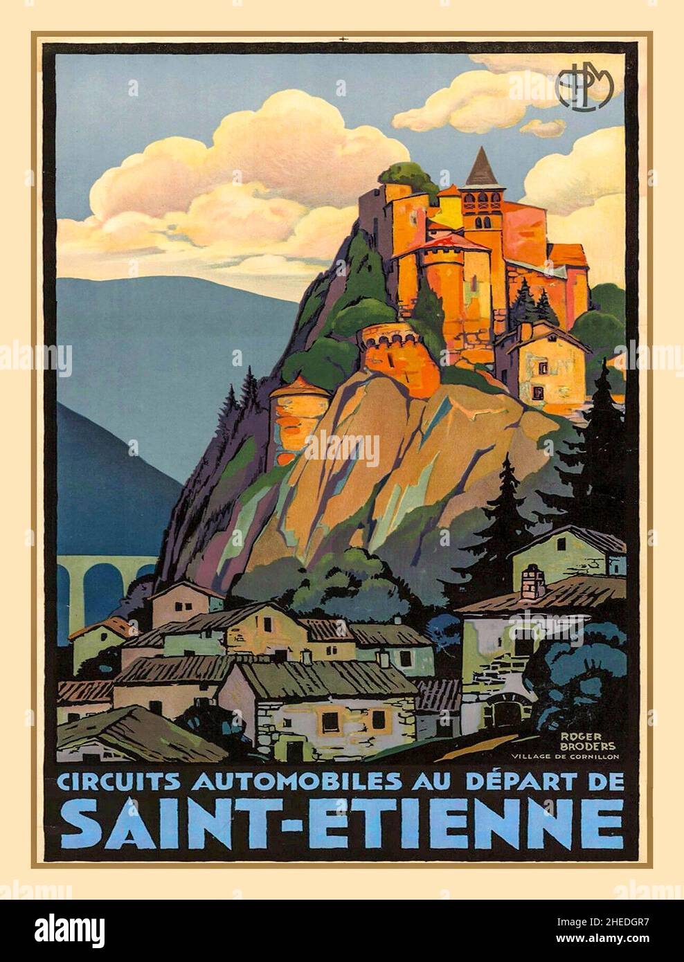 Vintage ART DECO 1929 PLM Railway Travel Poster von Broders -Village Cornillon Saint Etienne Circuit Automobiles au Dart de SAINT ETIENNE Frankreich Stockfoto