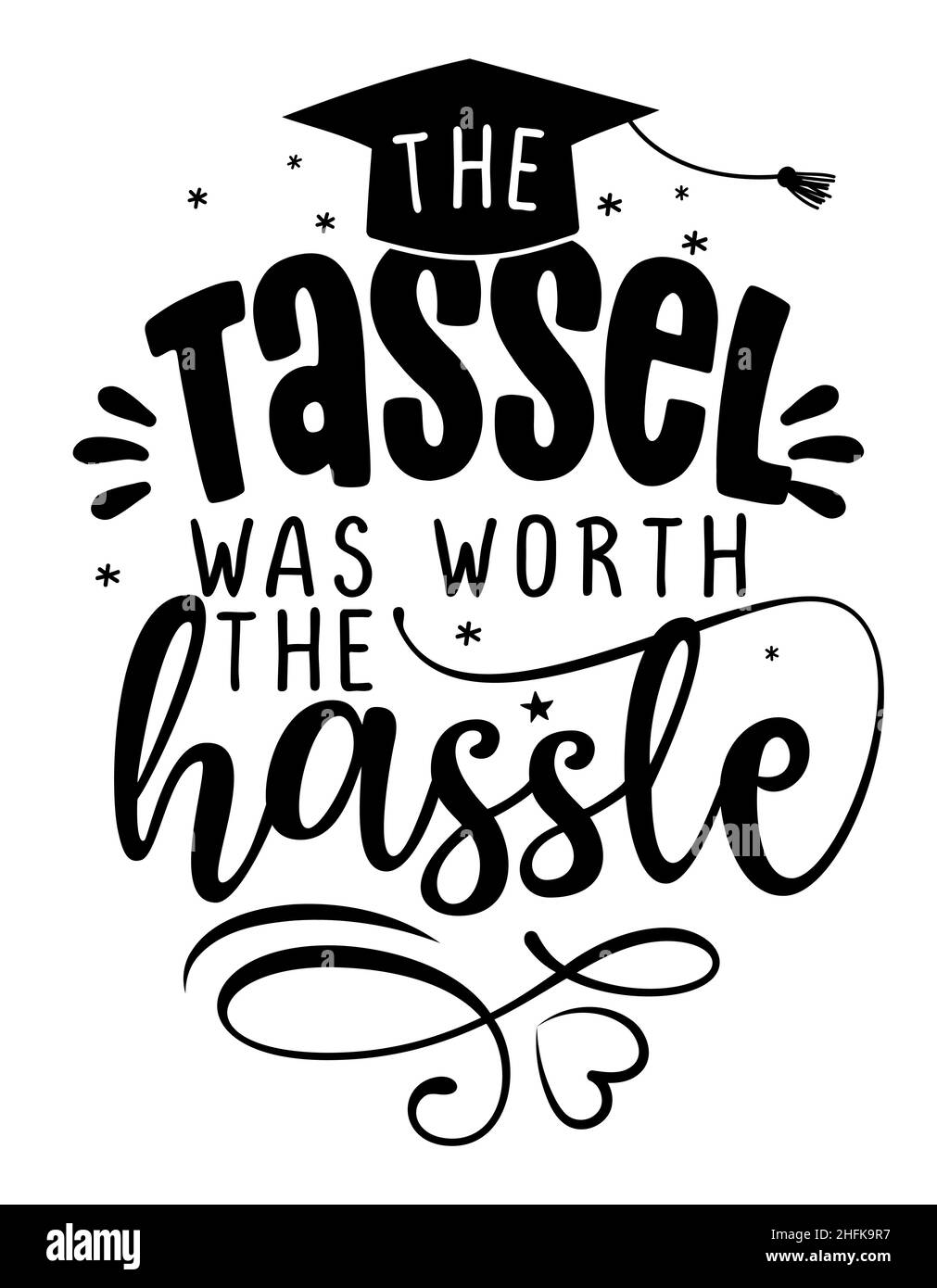 Die Quaste war den Aufwand wert - Typografie. blck Text isoliert weißen Hintergrund. Vektordarstellung einer Abschlussklasse von 2022. Grafikelement Stock Vektor
