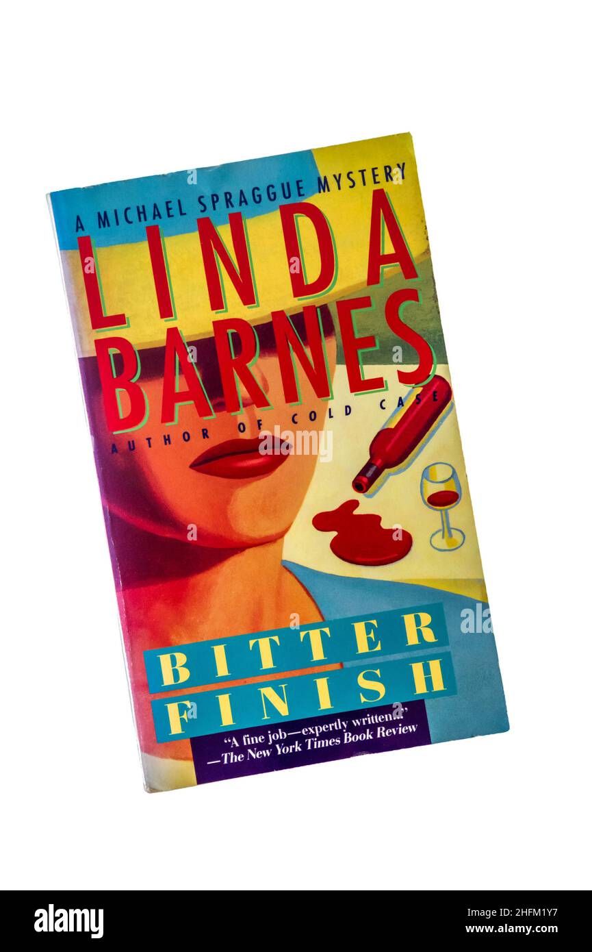 Ein Taschenbuch von Bitter Finish von Linda Barnes. Erstveröffentlichung 1982. Stockfoto