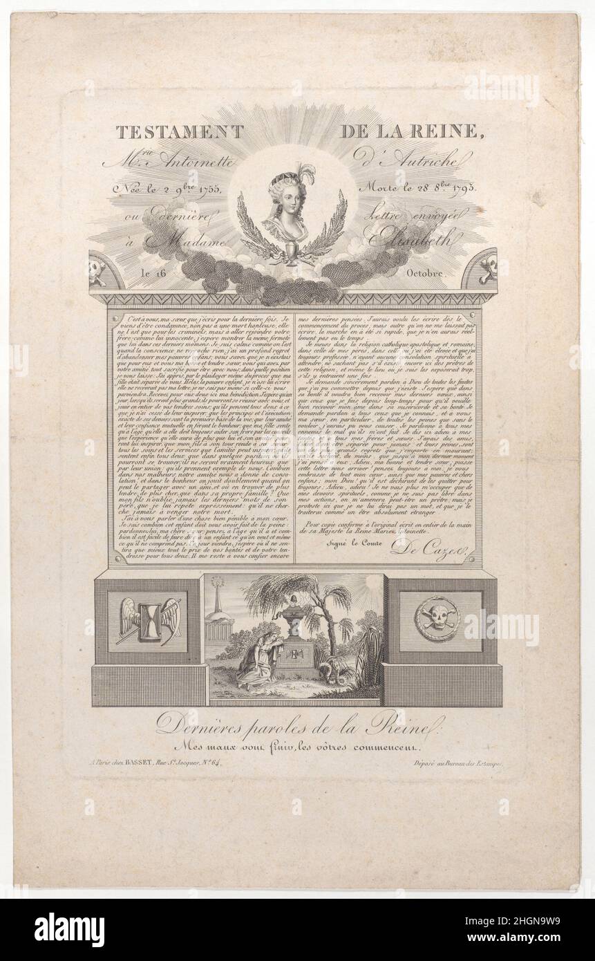 Das Testament und die letzten Worte von Marie Antoinette 1793–1819 Anonymous. Das Testament und die letzten Worte von Marie Antoinette. Anonym , Französisch, 19th Jahrhundert. 1793–1819. Gravur. Basset (Paris). Ausdrucke Stockfoto