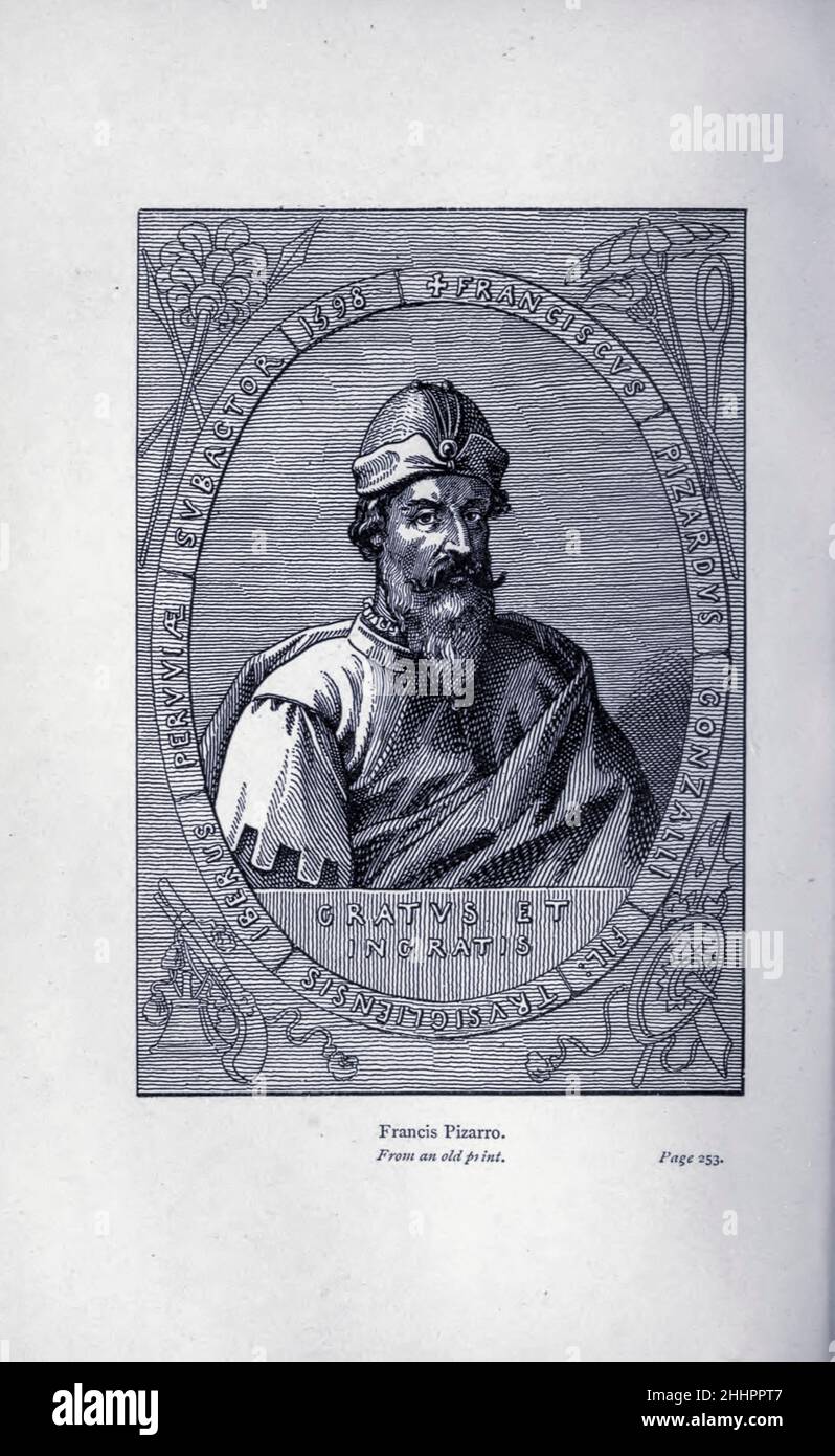 Porträt von Francisco Pizarro González war ein spanischer Eroberer, bekannt für seine Expeditionen, die zur spanischen Eroberung Perus von der Weltforschung führten, gefeierte Reisen und Reisende, gefeierte Reisen von Jules Verne Sachbücher. Die von 1878 bis 1880 in drei Bänden erschienene Publikation „gefeierte Travellers and Travellers“ erzählt die Geschichte der Entdecker und Abenteurer, die in die weiten Weiten der Welt aufstießen, die Wunder exotischer Länder entdeckten und die leeren Felder auf der Weltkarte füllten. Mit Illustrationen von L. Benet und P. Philippoteaux, Stockfoto