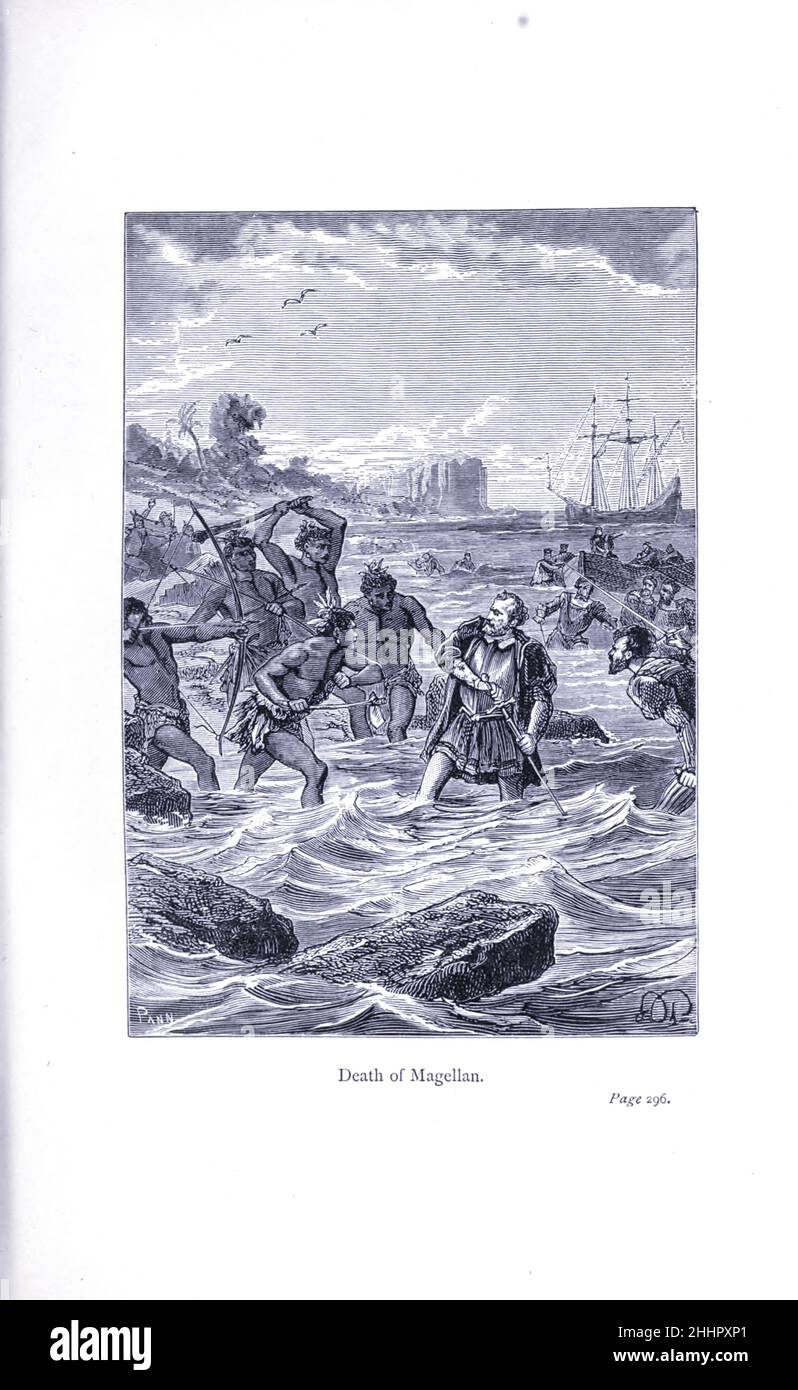 Tod von Magellan [Ferdinand Magellan (4. Februar 1480 – 27. April 1521) war ein portugiesischer Entdecker und seit 1518 Gegenstand der hispanischen Monarchie. Er ist vor allem dafür bekannt, dass er 1519 die spanische Expedition nach Ostindien über den Pazifischen Ozean geplant und geleitet hat, um eine maritime Handelsroute zu eröffnen, während der er die interozeanische Passage entdeckte, die seinen Namen trägt, und die erste europäische Schifffahrt vom Atlantik nach Asien erlangte. Während dieser Reise wurde Magellan 1521 in der Schlacht von Mactan auf den heutigen Philippinen getötet, aber einige der überlebenden Mitglieder der Expedition, Stockfoto