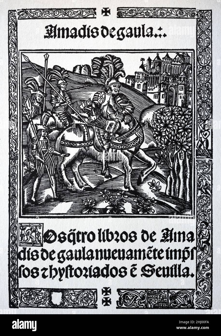 Buchcover einer spanischen Ausgabe von Amadis de Gaula oder Amadis of Gaul aus dem Jahr 1533, einer chivalrischen Romanze von Garci Rodriguez de Montalvo. Vintage Holzschnitt, Gravur oder Illustration 1533. Stockfoto