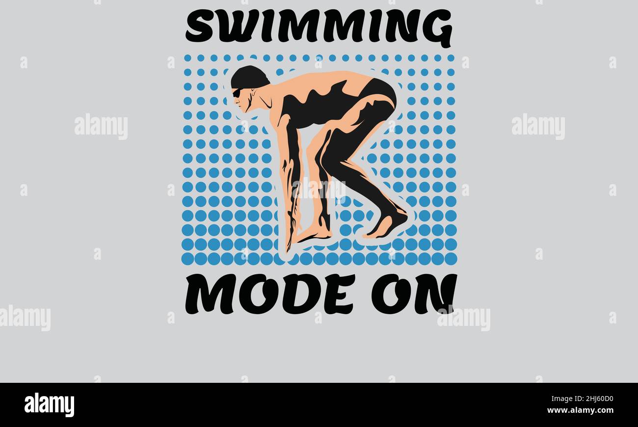 Schwimmmodus auf Mann gehen zum Schwimmen Schwimmen Helles T-Shirt Monogramm Text Vektor Vorlage Stock Vektor