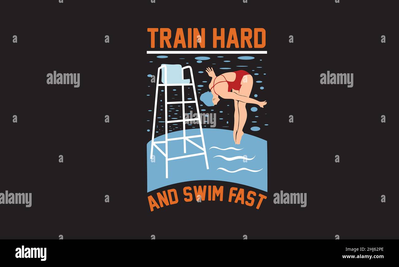 Trainieren Sie hart schwimmen schnell Schwimmer schwimmen dunkel T-Shirt Monogramm Text Vektor Vorlage Stock Vektor